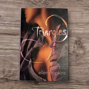 Triangles by Ellen Hopkins Hardcover Contemporary Fiction Novel
